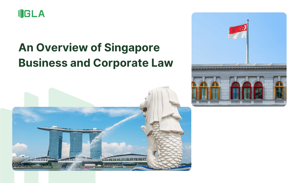 Hệ thống pháp luật Singapore: Cập nhập mới nhất