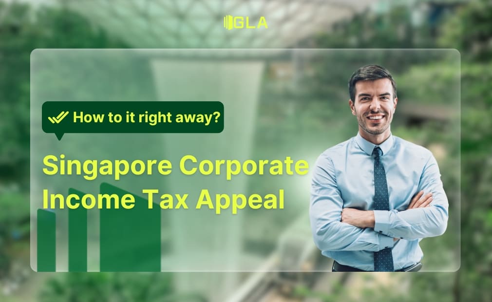 Kháng nghị Thông báo nộp thuế từ Cục Thuế Singapore