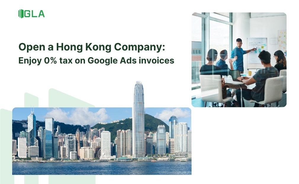 Thành lập công ty Hồng Kông để thưởng ưu đãi thuế 0%