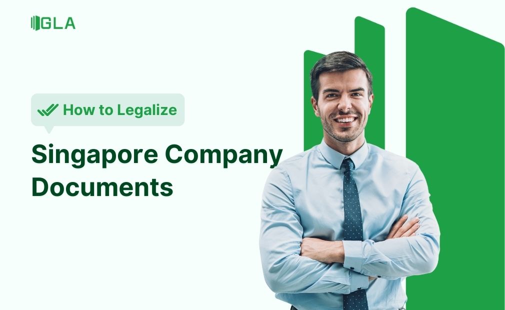 Thủ tục hợp pháp hóa lãnh sự tài liệu giấy tờ tại Singapore 