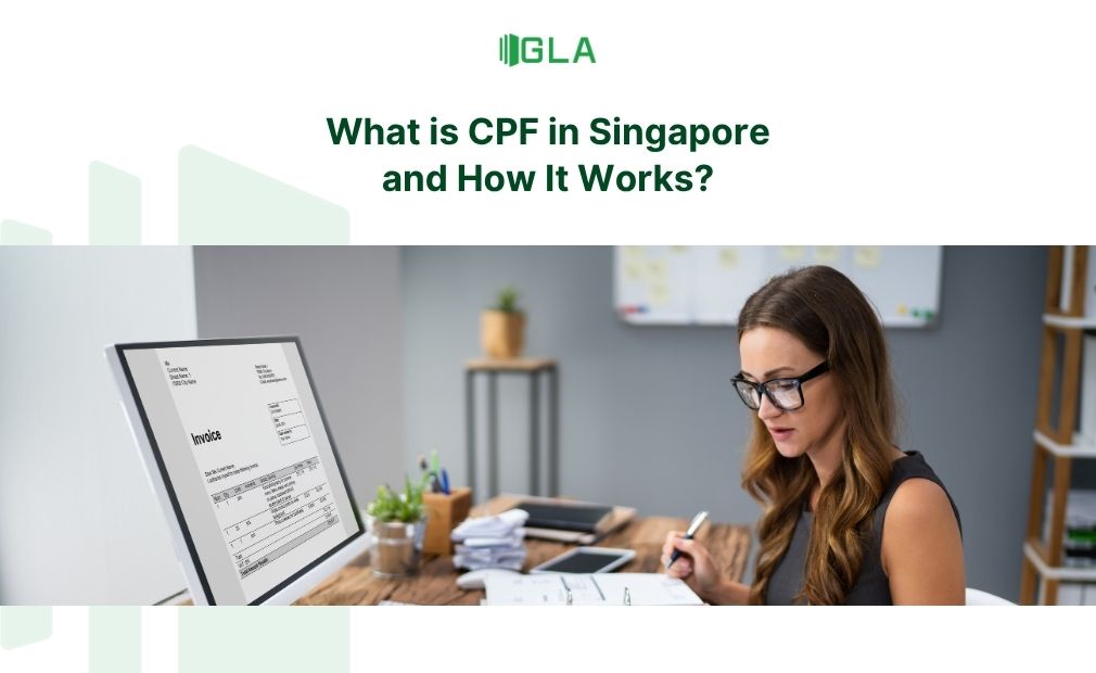 Tổng quan về CPF tại Singapore 